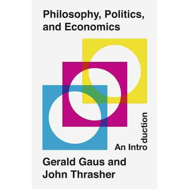 普林斯顿预售 Philosophy  Politics  and Economics《哲学、政治学和经济学导论》