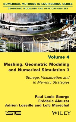 【预售 按需印刷】Meshing  Geometric Modeling and Numerical Simulation 3