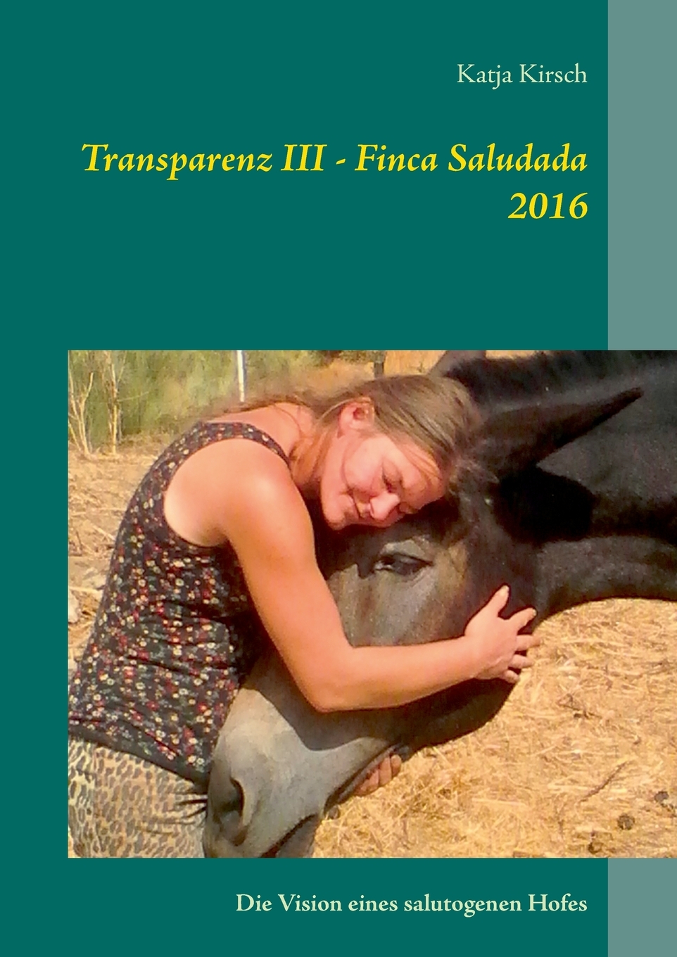 预售按需印刷Transparenz III- Finca Saludada 2016德语ger