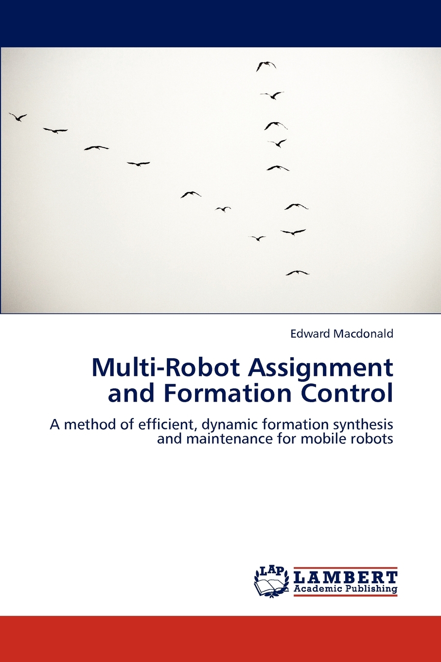 预售 按需印刷 Multi-Robot Assignment and Formation Control 书籍/杂志/报纸 原版其它 原图主图