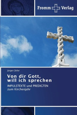 预售 按需印刷 Von dir Gott  will ich sprechen德语ger