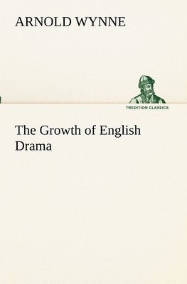 【预售 按需印刷】The Growth of English Drama