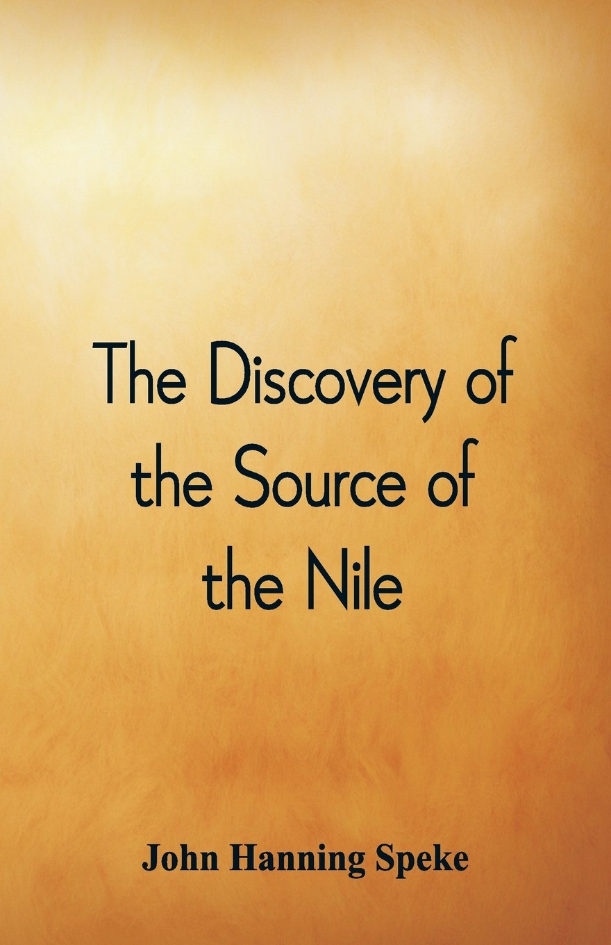 【预售 按需印刷】the discovery of the source of the nile