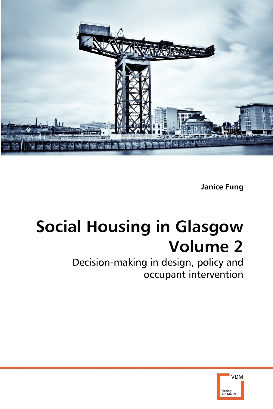 【预售按需印刷】Social Housing in Glasgow Volume 2