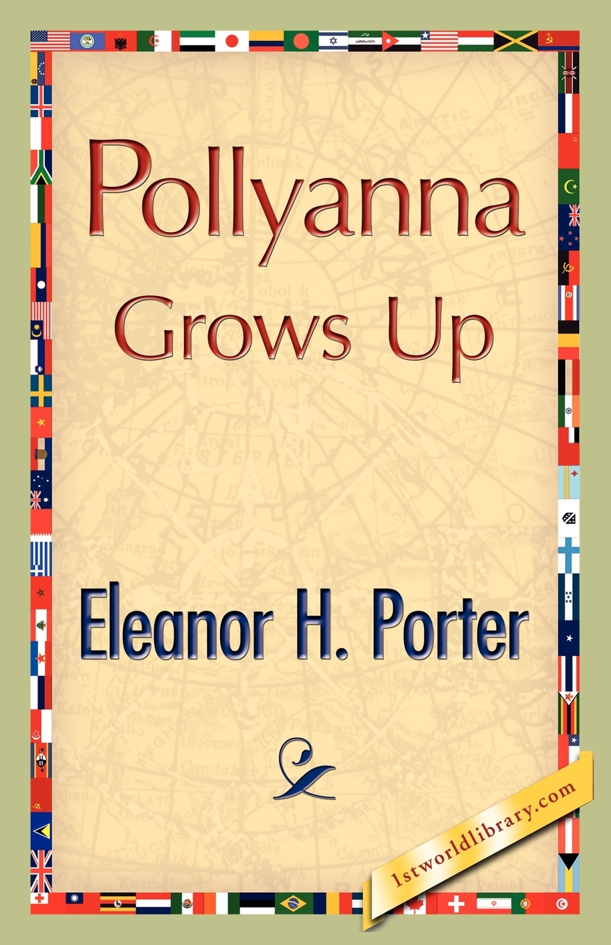 【预售按需印刷】Pollyanna Grows Up