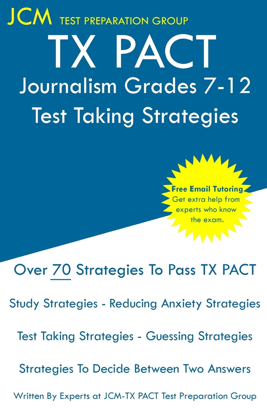 【预售按需印刷】TX PACT Journalism Grades 7-12- Test Taking Strategies