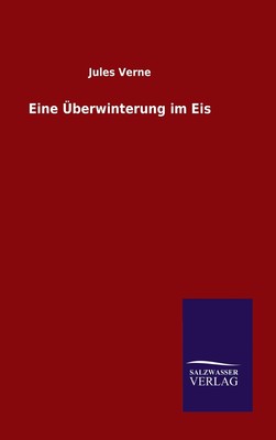 预售 按需印刷 Eine überwinterung im Eis德语ger