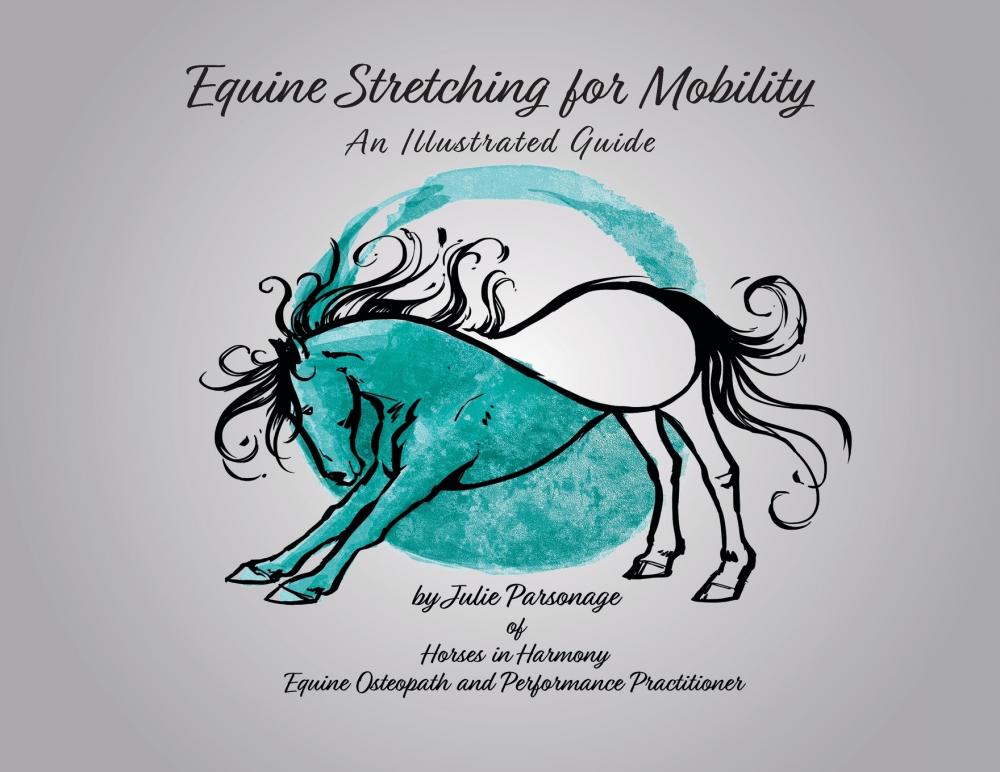 【预售按需印刷】Equine Stretching for Mobility- An Illustrated Guide