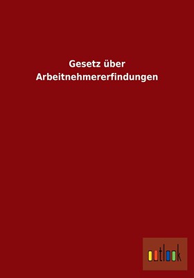 预售 按需印刷 Gesetz über Arbeitnehmererfindungen德语ger