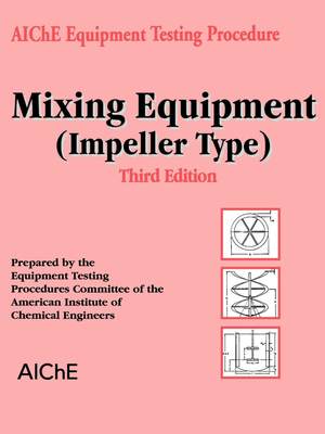 【预售 按需印刷】Test Mixing Equipment (Impeller Type) 3e