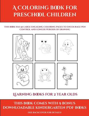 预售 按需印刷Learning Books for 2 Year Olds (A Coloring book for Preschool Children)