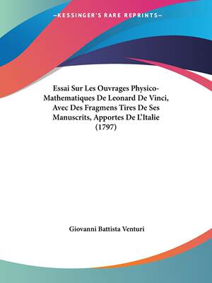 【预售 按需印刷】Essai Sur Les Ouvrages Physico-Mathematiques De Leonard De Vinci  Avec Des Fragmens Tires De Ses Man
