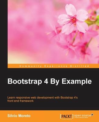 【预售 按需印刷】Bootstrap 4 By Example