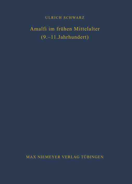 预售 按需印刷 Amalfi im frühen Mittelalter (9. 11. Jahrhundert) 书籍/杂志/报纸 人文社科类原版书 原图主图