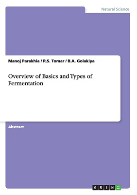 【预售 按需印刷】Overview of Basics and Types of Fermentation