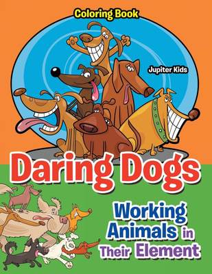 【预售 按需印刷】Daring Dogs