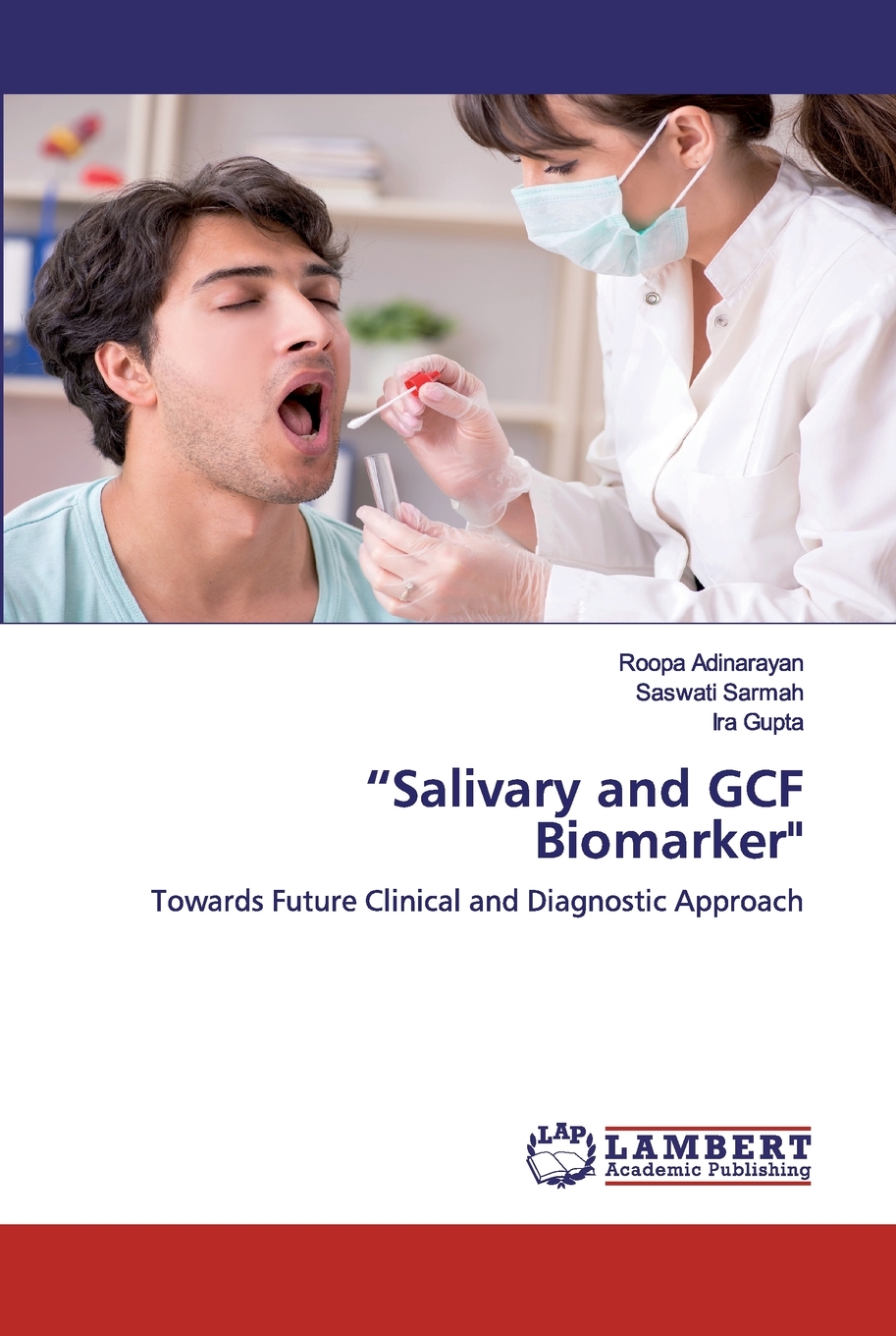 【预售按需印刷】 Salivary and GCF Biomarker