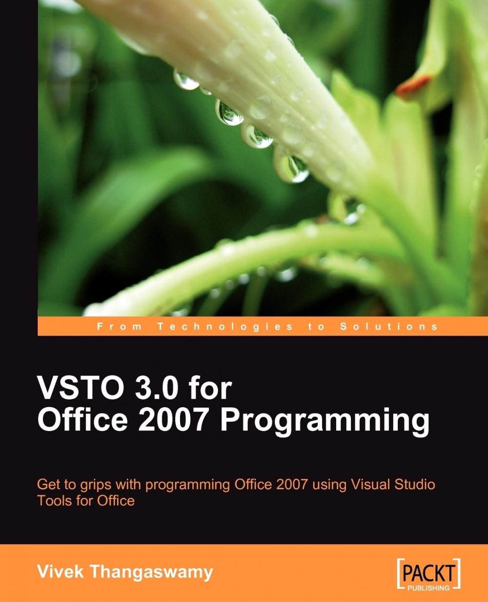 【预售按需印刷】VSTO 3.0 for Office 2007 Programming