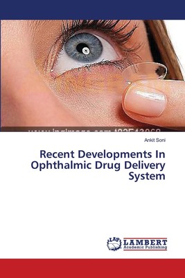 【预售 按需印刷】Recent Developments In Ophthalmic Drug Delivery System