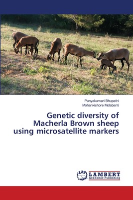 【预售 按需印刷】Genetic diversity of Macherla Brown sheep using microsatellite markers