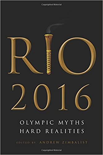 Rio 2016: Olympic Myths, Hard Realities 英文原版 里约2016奥运神话 残酷的现实 中图