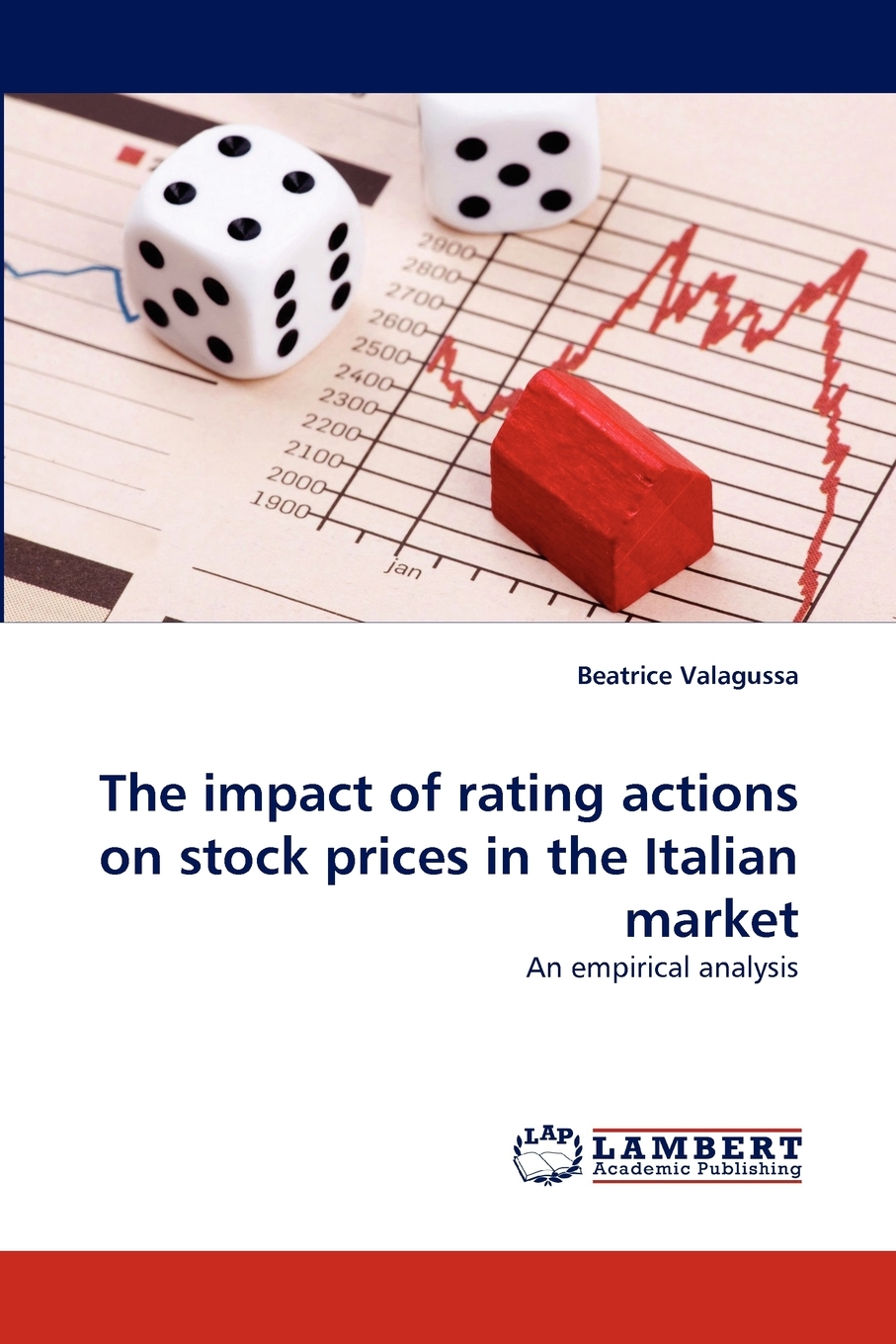 预售按需印刷 The Impact of Rating Actions on Stock Prices in the Italian Market