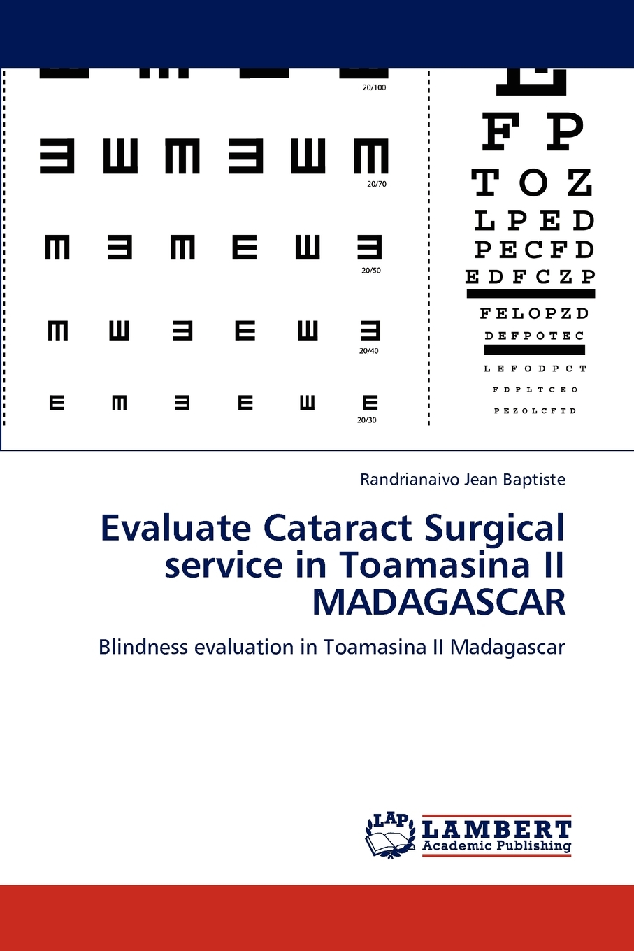 【预售按需印刷】Evaluate Cataract Surgical service in Toamasina II MADAGASCAR