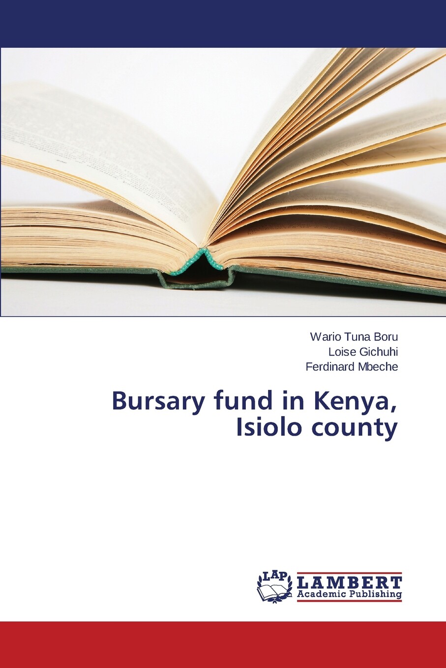【预售 按需印刷】bursary fund in kenya  isiolo county