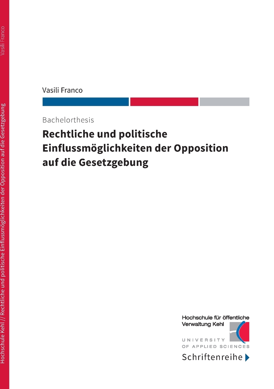 预售 按需印刷Rechtliche und politische Einflussm?glichkeiten der Opposition auf die Gesetzgebung德语ger 书籍/杂志/报纸 原版其它 原图主图