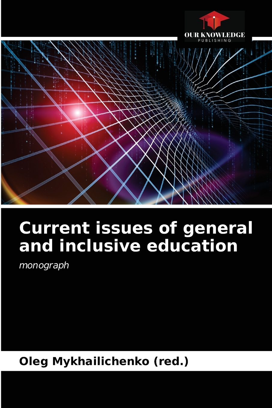 【预售按需印刷】Current issues of general and inclusive education