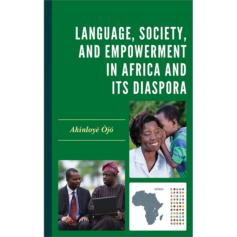 预售按需印刷 Language Society and Empowerment in Africa and Its Diaspora