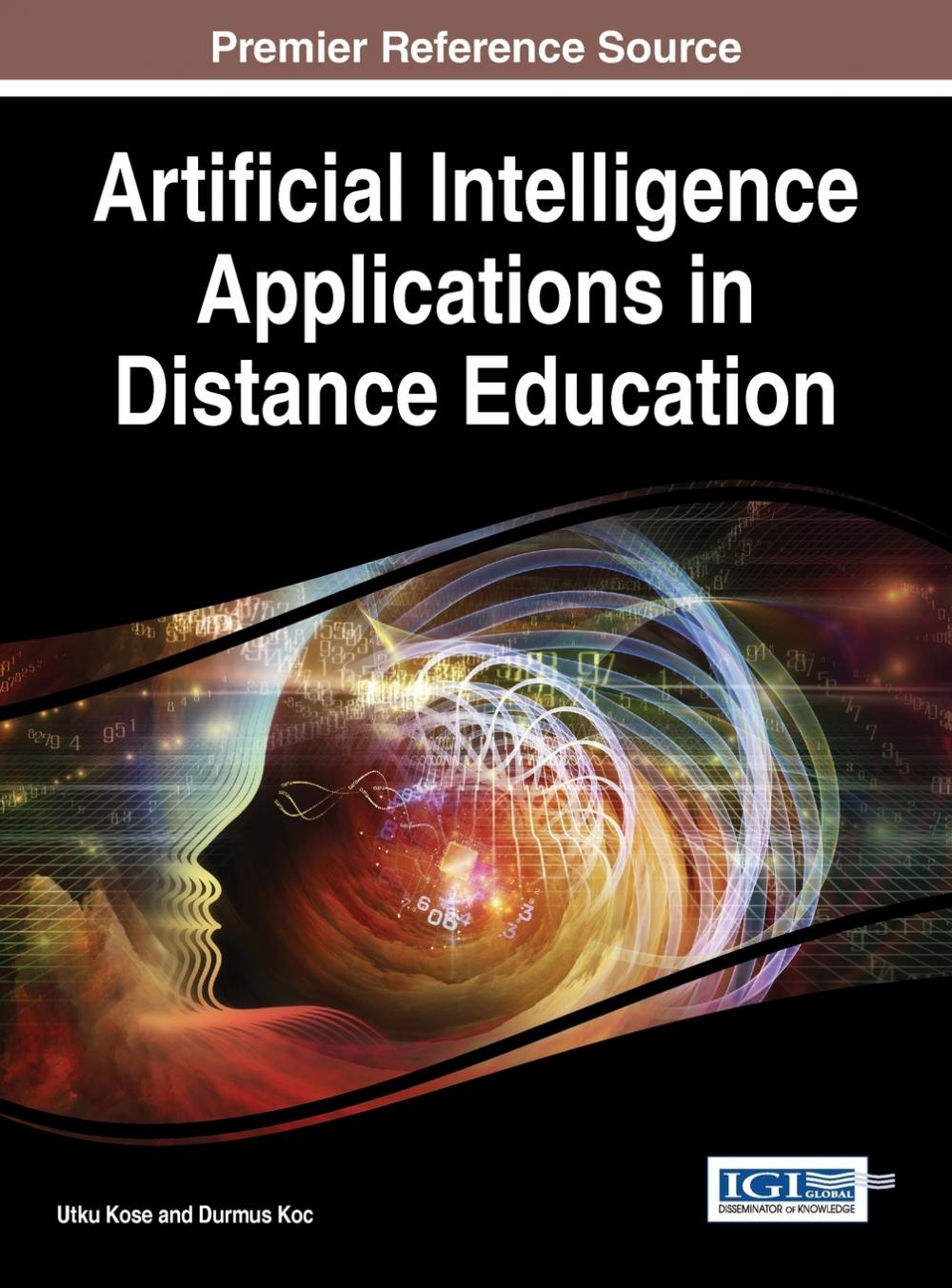 【预售按需印刷】Artificial Intelligence Applications in Distance Education