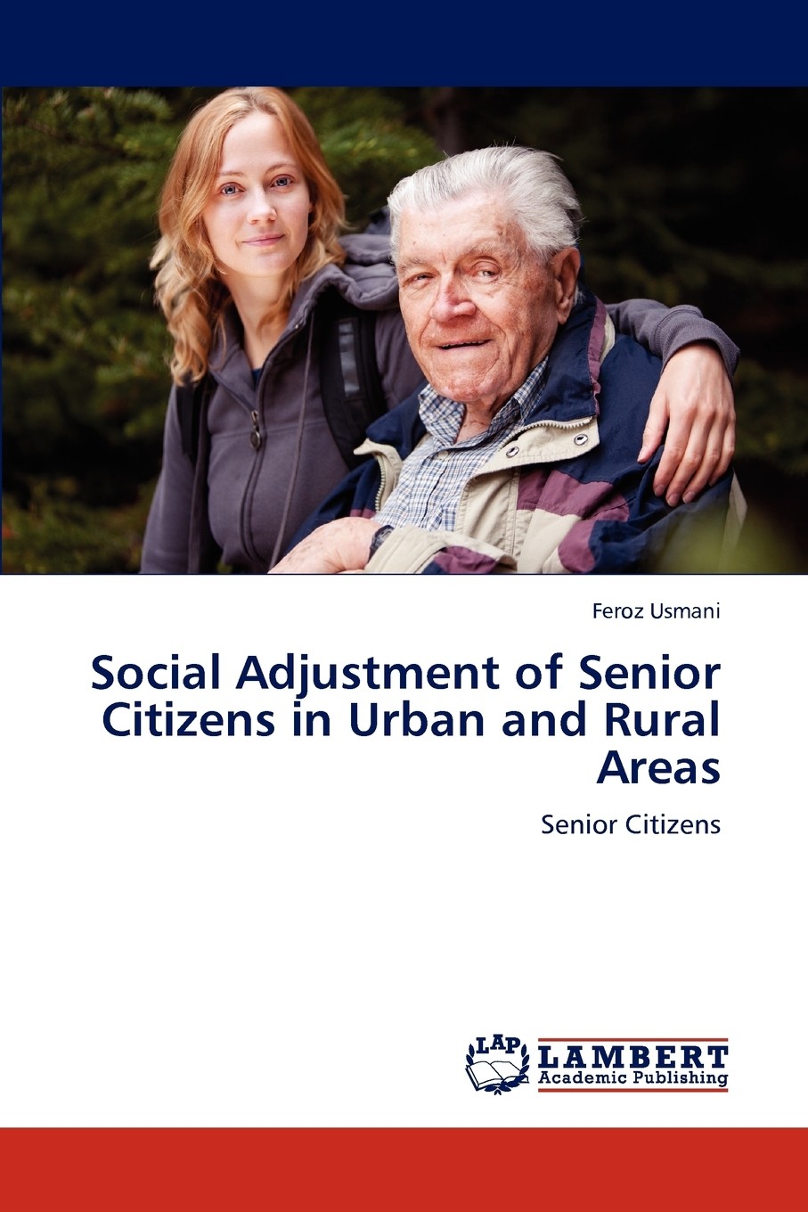 预售 按需印刷 social adjustment of senior citizens in urban and
