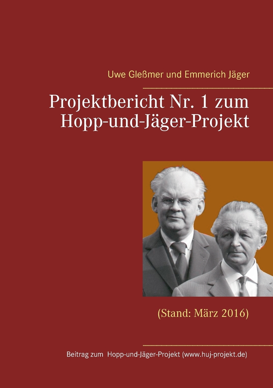 预售按需印刷Projektbericht Nr. 1 zum Hopp-und-J?ger-Projekt德语ger