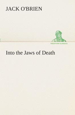 【预售 按需印刷】Into the Jaws of Death