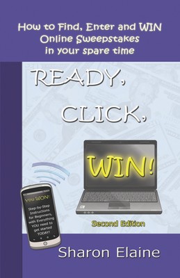 预售 按需印刷READY  CLICK  WIN! How to Find  Enter and Win Online Sweepstakes