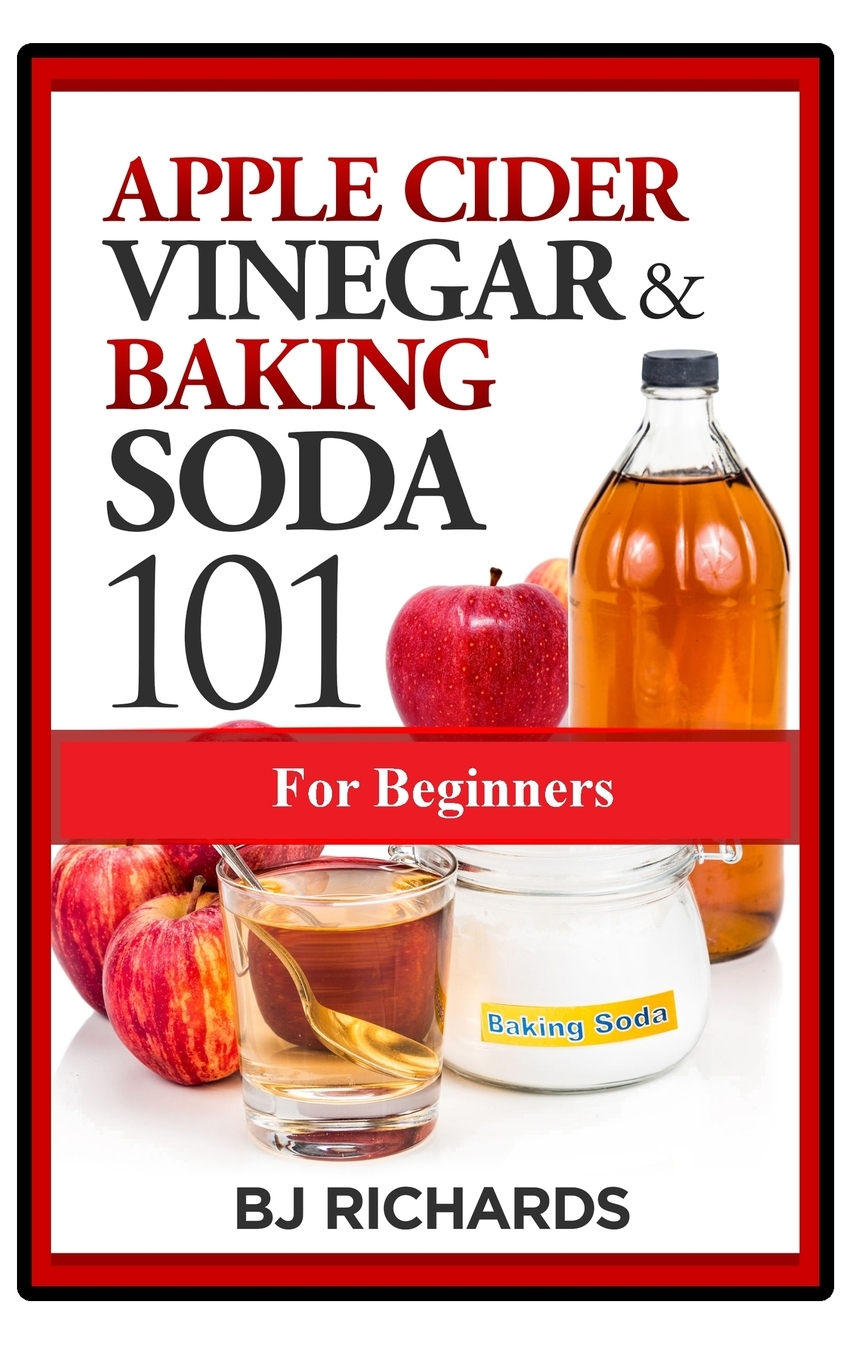 预售按需印刷Apple Cider Vinegar& Baking Soda 101 for Beginners