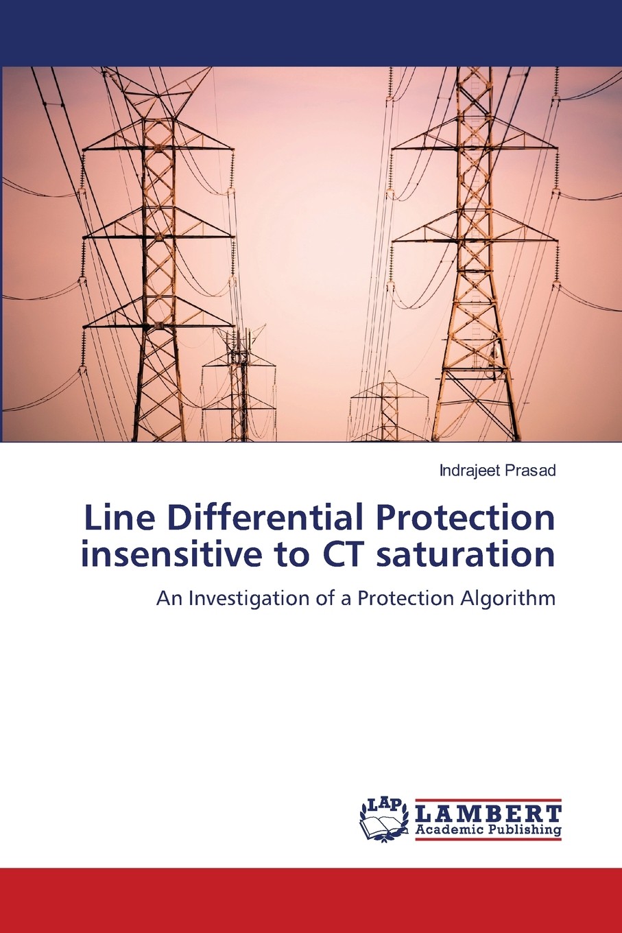 【预售 按需印刷】line differential protection insensitive to ct