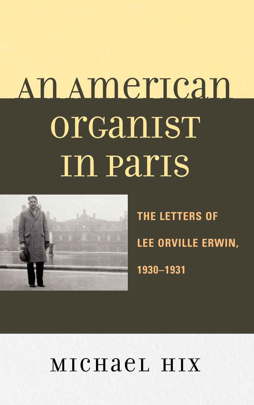 【预售按需印刷】An American Organist in Paris