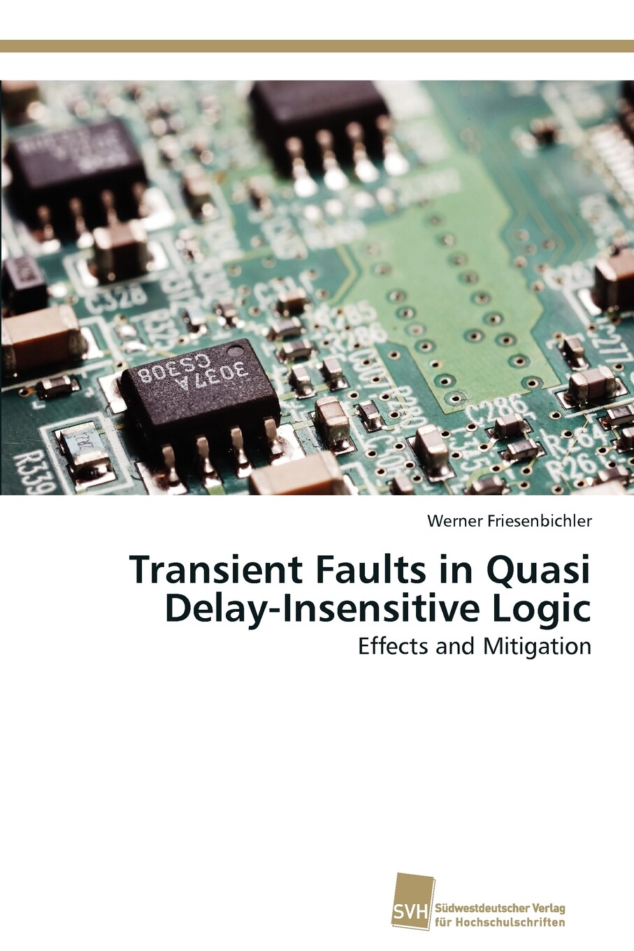 预售 按需印刷 transient faults in quasi delay-insensitive logic