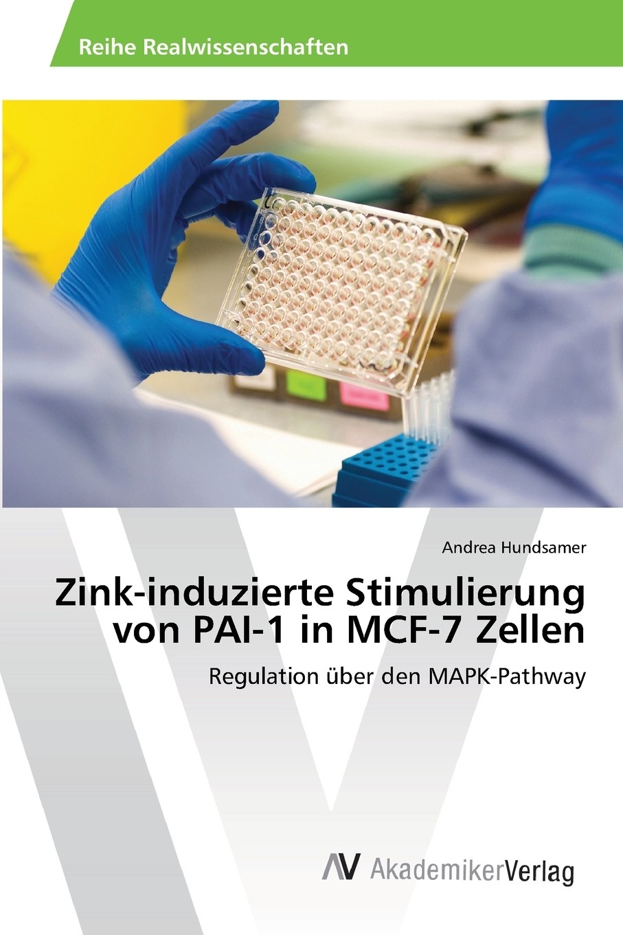 预售 按需印刷zink-induzierte stimulierung von pai-1 in mcf-7