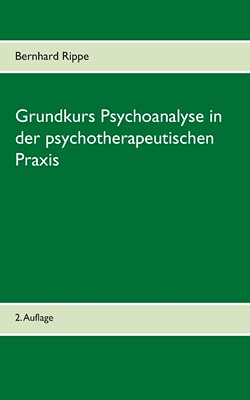 预售 按需印刷Grundkurs Psychoanalyse in der psychotherapeutischen Praxis德语ger