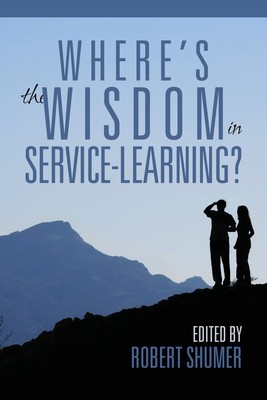 【预售 按需印刷】Where s the Wisdom in Service-Learning?