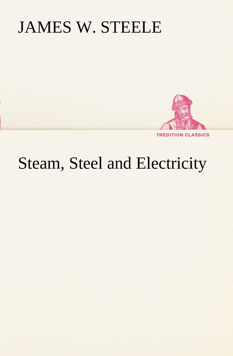 【预售按需印刷】Steam Steel and Electricity