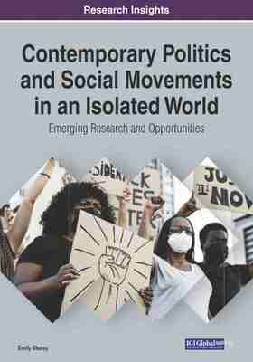 预售 按需印刷 Contemporary Politics and Social Movements in an Isolated World