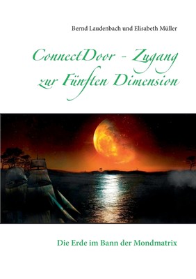 预售 按需印刷ConnectDoor - Zugang zur Fünften Dimension德语ger