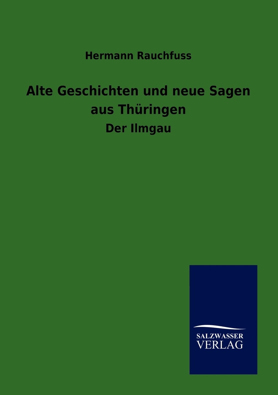 预售 按需印刷 alte geschichten und neue sagen aus thüringen德语
