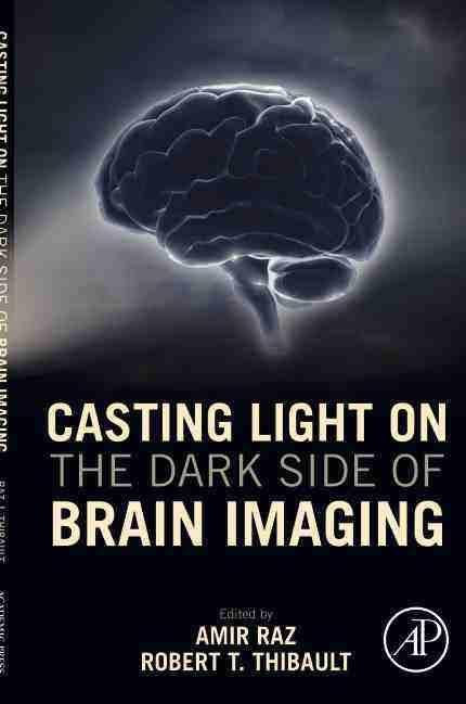 预售 按需印刷 casting light on the dark side of brain imaging