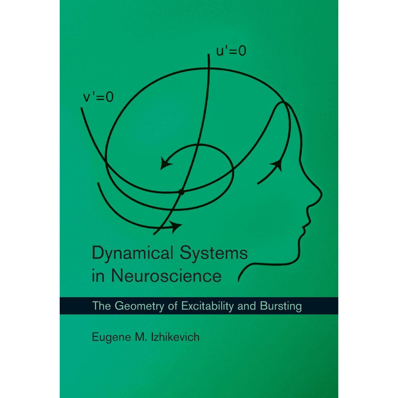 按需印刷 Dynamical Systems in Neuroscience