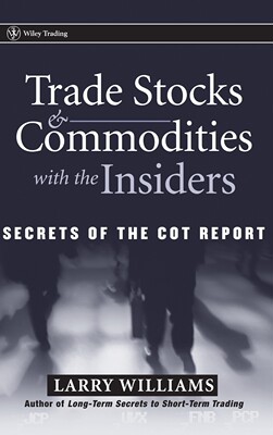 预售 按需印刷Trade Stocks and Commodities with the Insiders